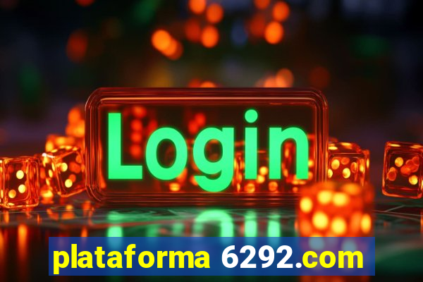 plataforma 6292.com